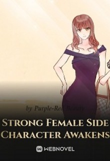 Strong Female Side Character AwakensStrong Female Side Character Awakens