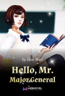 Hello, Mr. Major GeneralHello, Mr. Major General