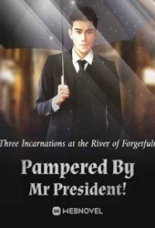 Pampered By Mr President!Pampered By Mr President!