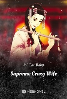 Supreme Crazy WifeSupreme Crazy Wife