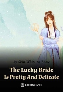 The Lucky Bride Is Pretty And DelicateThe Lucky Bride Is Pretty And Delicate