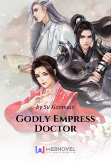 Godly Empress DoctorGodly Empress Doctor