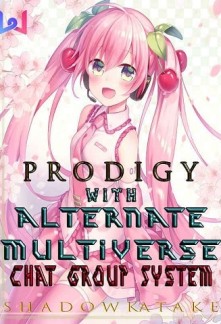 Prodigy With Alternate Multiverse Chat Group SystemProdigy With Alternate Multiverse Chat Group System