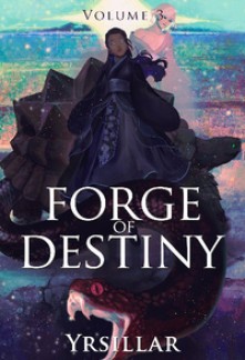 Forge of DestinyForge of Destiny