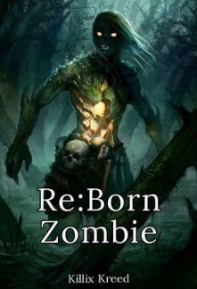 RE:BORN ZombieRE:BORN Zombie