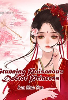 Stunning Poisonous Doctor PrincessStunning Poisonous Doctor Princess