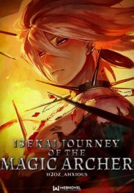 Isekai Journey Of The Magic Archer