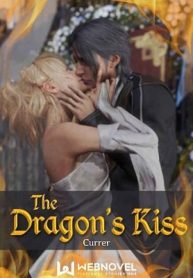 The Dragon’s Kiss