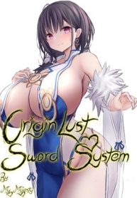 Origin Lust Sword System