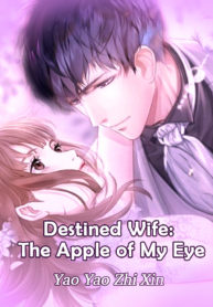 Destined Wife: The Apple of My Eye