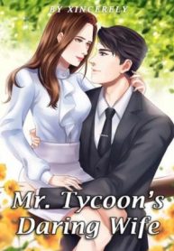 Mr. Tycoon’s Daring Wife