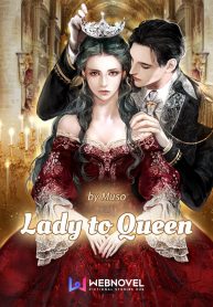Lady to Queen (Webnovel)