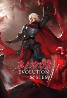 Blood Evolution SystemBlood Evolution System