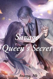 Savage Queen's SecretSavage Queen's Secret