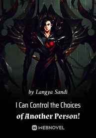 I Can Control the Choices of Others!