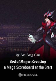 God of Mages: Creating a Mage Scoreboard at the Start