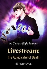 Livestream: The Adjudicator of Death