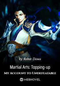 Martial Arts: Topping-up My Account to Undefeatable