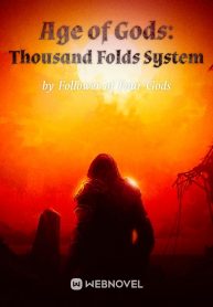 Age of Gods: Thousand Folds System