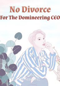 No Divorce For The Domineering CEO