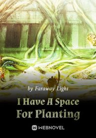 I Have A Space For Planting