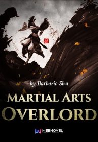 Martial Arts Overlord