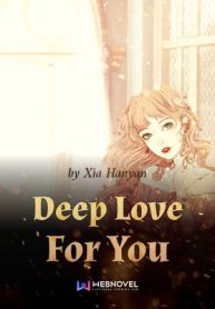 Deep Love For You