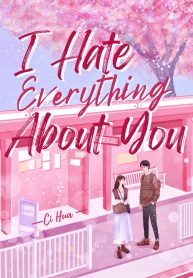 I Hate Everything About You