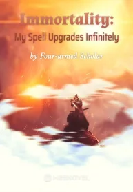 Immortality: My Spell Upgrades Infinitely