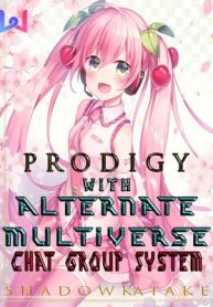 Prodigy With Alternate Multiverse Chat Group System