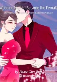 Wedding Night: I Became the Female Supporting Character and Married the Villain!