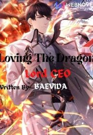 Loving The Dragon Lord CEO
