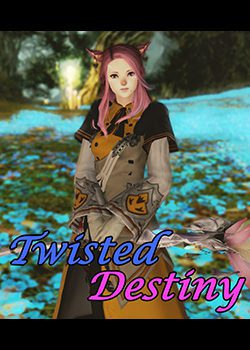 Twisted Destiny