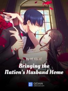 Bringing the Nation’s Husband Home