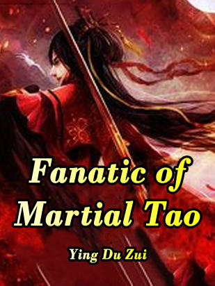 Fanatic of Martial Tao