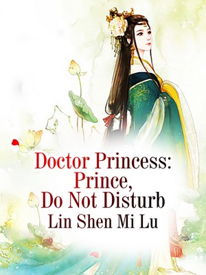 Doctor Princess: Prince, Do Not Disturb