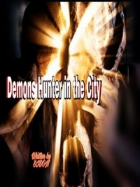 Demons Hunter In The City