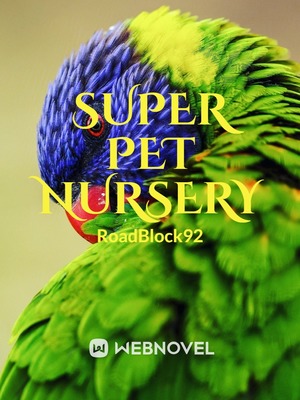 Super Pet Nursery