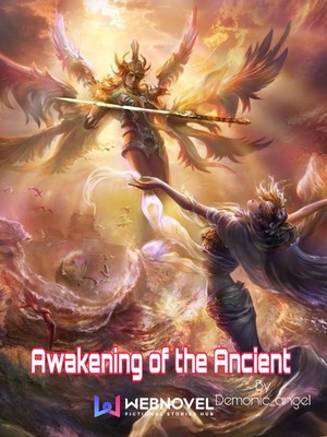 Awakening of the Ancient: Rise of the Fallen