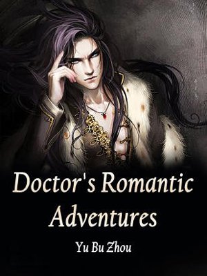 Doctor's Romantic Adventures