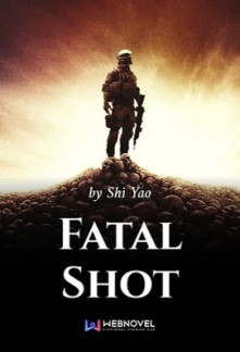 Fatal ShotFatal Shot